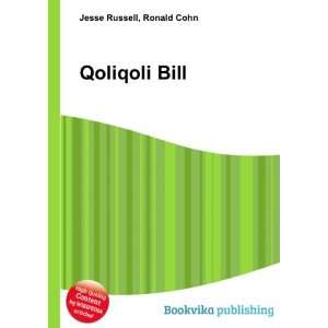  Qoliqoli Bill Ronald Cohn Jesse Russell Books