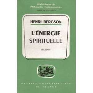  Lénergie spirituelle 102e édition Bergson Henri Books