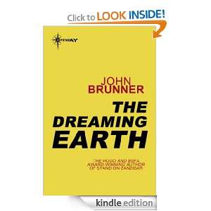 The Dreaming Earth John Brunner  Kindle Store