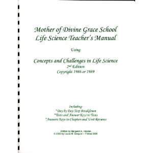  Mother of Divine Grace Life Science Teachers Manual: Home 