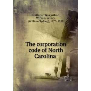   of North Carolina  William Sydney, North Carolina. Wilson: Books