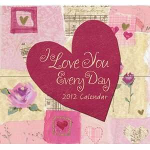    I Love You Every Day 2012 Mini Desk Calendar: Office Products