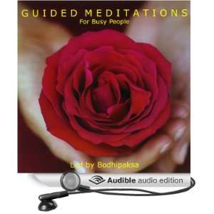   Meditations for Busy People (Audible Audio Edition) Bodhipaksa Books