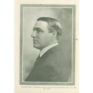    1909 Print California Actor Holbrook Blinn: Everything Else