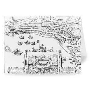 The Towne and Platforme of Fayall wonne by   Greeting Card (Pack of 