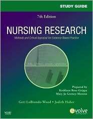 Study Guide for Nursing Research: Methods and Critical Appraisal for 