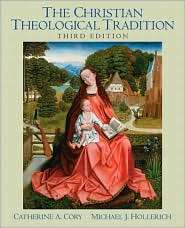 The Christian Theological Tradition, (0136028322), University of A. St 