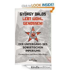 Lebt wohl, Genossen Der Untergang des sowjetischen Imperiums (German 