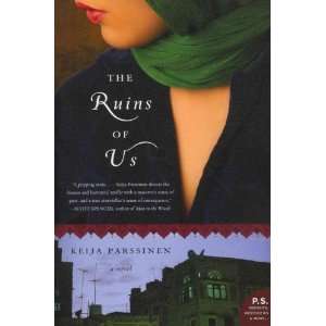 The Ruins of Us[ THE RUINS OF US ] by Parssinen, Keija (Author) Jan 17 