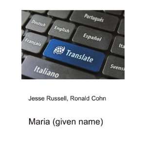  Maria (given name) Ronald Cohn Jesse Russell Books