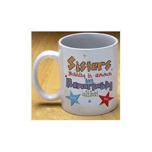 Remarkable Sisters Coffee Mug: Kitchen & Dining