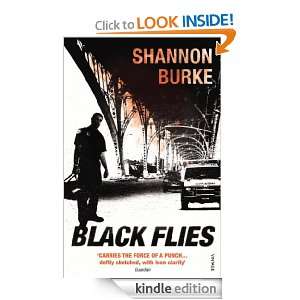 Black Flies Shannon Burke  Kindle Store