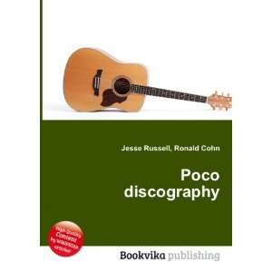  Poco discography Ronald Cohn Jesse Russell Books