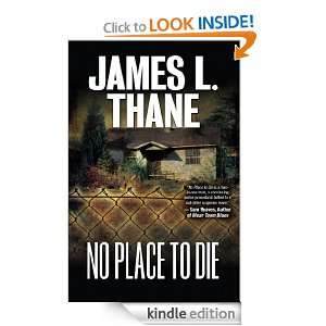 No Place to Die James L. Thane  Kindle Store
