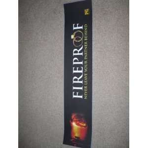  FIREPROOF (minor imperfections) 5X25 S/S MOVIE MYLAR 