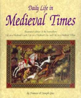 BARNES & NOBLE  Daily Life in Medieval Times by Frances Gies 