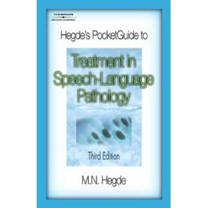   Treatment in Speech Language Pathology [Paperback] M.N. Hegde Books