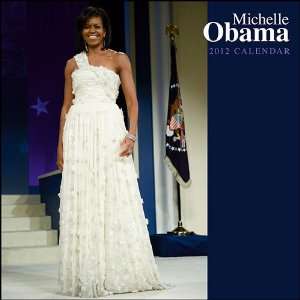  Michelle Obama Wall Calendar 2012