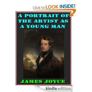 Portrait of the Artist as a Young Man By James Joyce (Annotated 