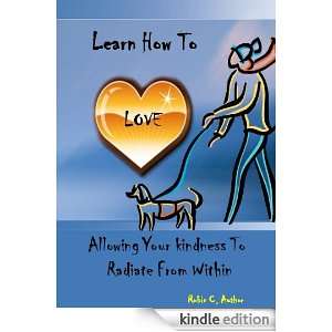 Learn How to Love Robin C  Kindle Store