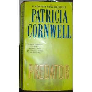  Predator Patricia Cornwell Books
