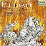   Mendelssohn Elijah by Telarc, Robert Shaw