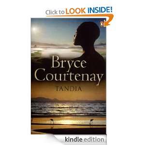 Tandia: Bryce Courtenay:  Kindle Store