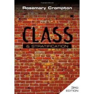    Class and Stratification [Paperback] Rosemary Crompton Books