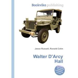  Walter DArcy Hall Ronald Cohn Jesse Russell Books