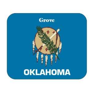  US State Flag   Grove, Oklahoma (OK) Mouse Pad Everything 