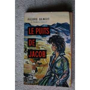  Le puits de Jacob Benoit Pierre Books
