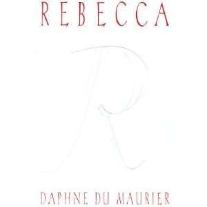   : Rebecca   [REBECCA] [Hardcover]: Daphne(Author) du Maurier: Books