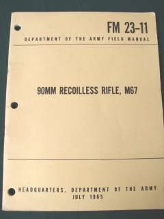 M67 90mm Anti Tank Recoilless Rifle 1965 US Army Field Manual  