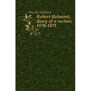  Robert Helmont Daudet Alphonse Books