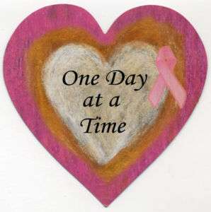 One Day At A Time Indoor Breast Cancer Magnet  