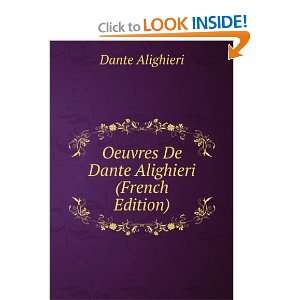    Oeuvres De Dante Alighieri (French Edition) Dante Alighieri Books