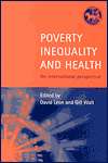 Poverty, Inequality and Health An International Perspective 