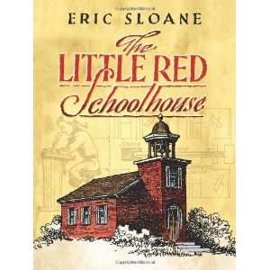   Schoolhouse (Dover Books on Americana) [Paperback] Eric Sloane Books