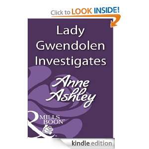 Lady Gwendolen Investigates Anne Ashley  Kindle Store
