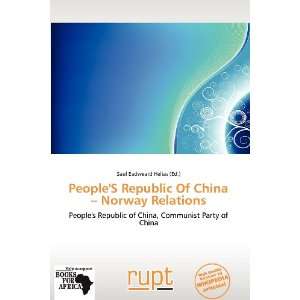   China   Norway Relations (9786138648239) Saul Eadweard Helias Books