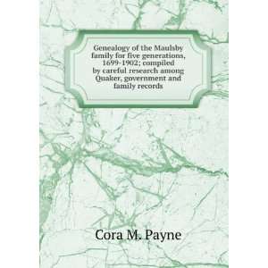   among Quaker, government and family records: Cora M. Payne: Books