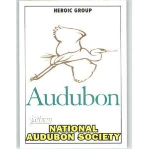  American Heritage Heroes #53 National Audubon Society (Heroic Groups 