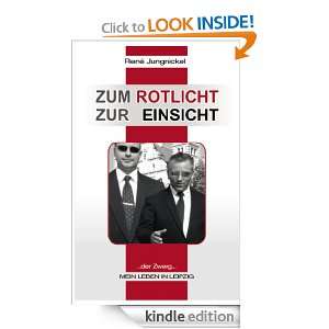 Zum Rotlicht   Zur Einsicht Der Zwerg (German Edition) René 