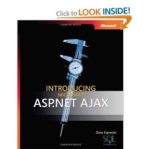   ASP.NET AJAX (Pro   Developer) [Paperback] Dino Esposito Books