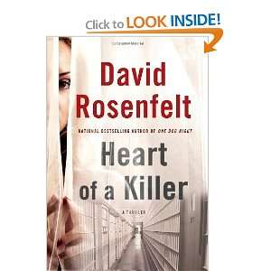  Heart of a Killer [Hardcover]: David Rosenfelt: Books