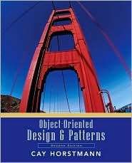 Object Oriented Design and Patterns, (0471744875), Cay S. Horstmann 
