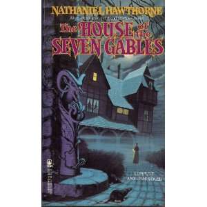 The House of the Seven Gables: Nathaniel Hawthorne:  Books
