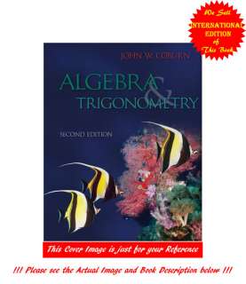 Algebra & Trigonometry by John W. Coburn 0077276515  