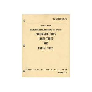   and Radial Tires, TM 9 2610 200 20: Department of the Army: Books