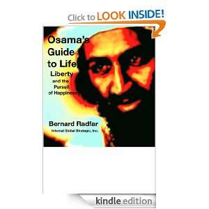 Osamas Guide to Life, Liberty and the Pursuit of Happiness: Bernard 
